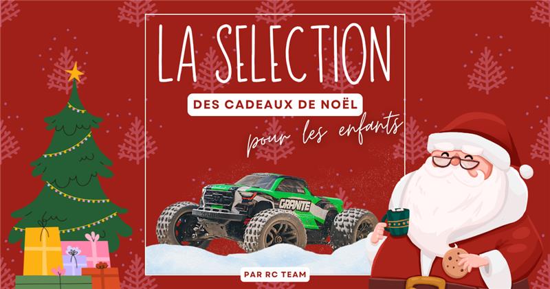 Idées Cadeaux RC Noël 2026 : Top Voitures Télécommandées pour Enfants et Ados